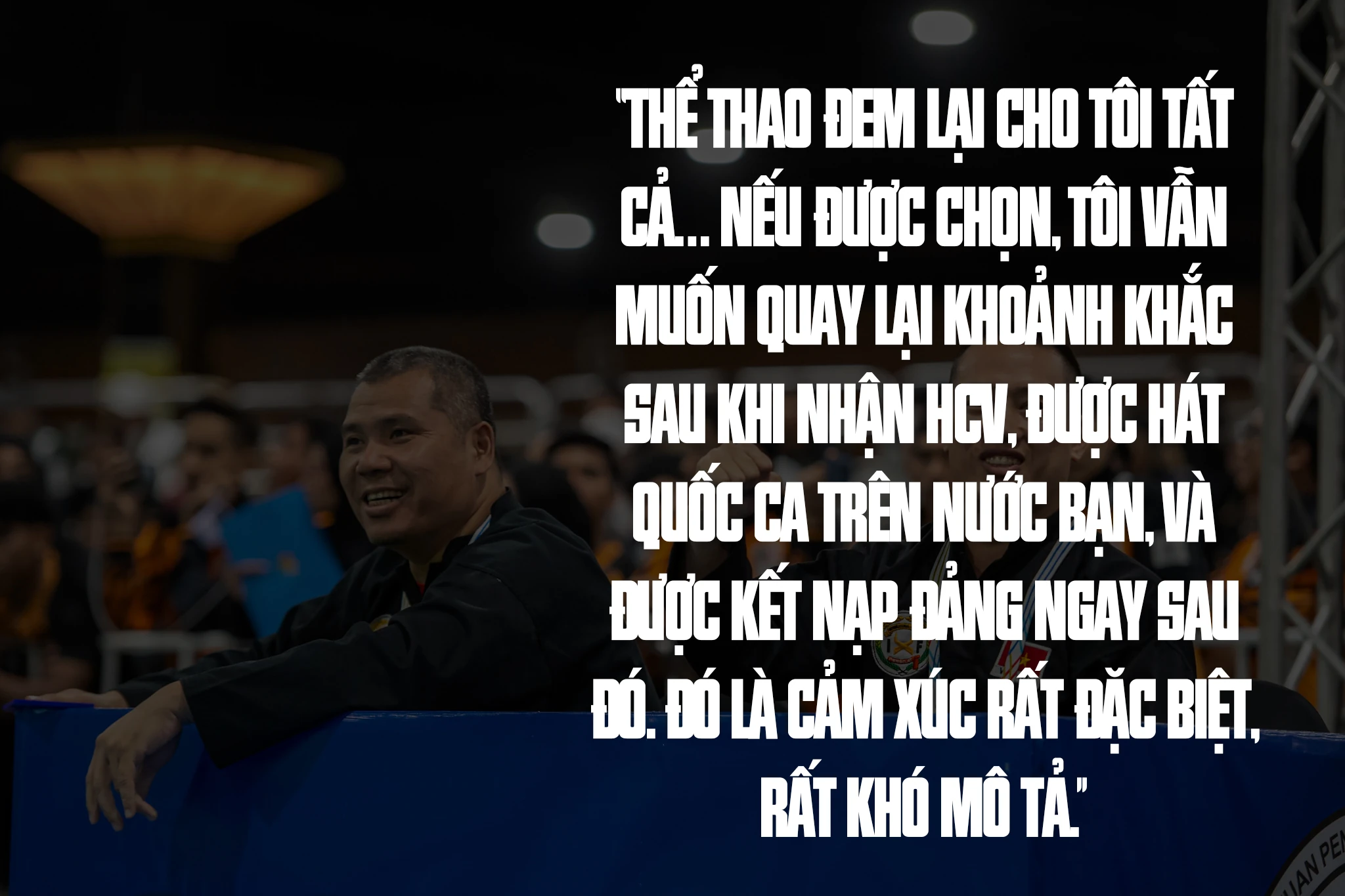 Huyền thoại Pencak Silat Việt Nam và khoảnh khắc thiêng liêng trên đất Malaysia