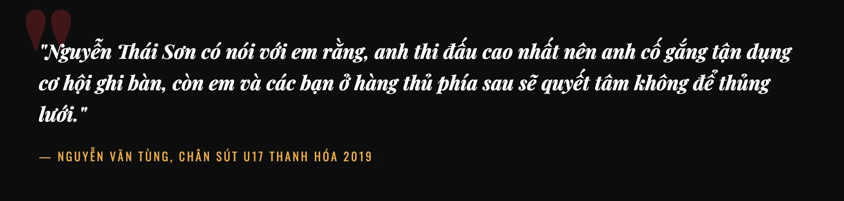 Chân sút Nguyễn Văn Tùng với ký ức về Vòng chung kết Giải bóng đá U17 Quốc gia năm 2019