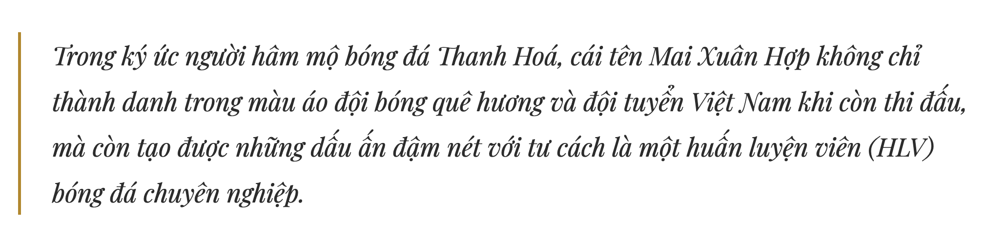 HLV Mai Xuân Hợp và những ký ức thăng hoa cùng bóng đá Thanh Hoá