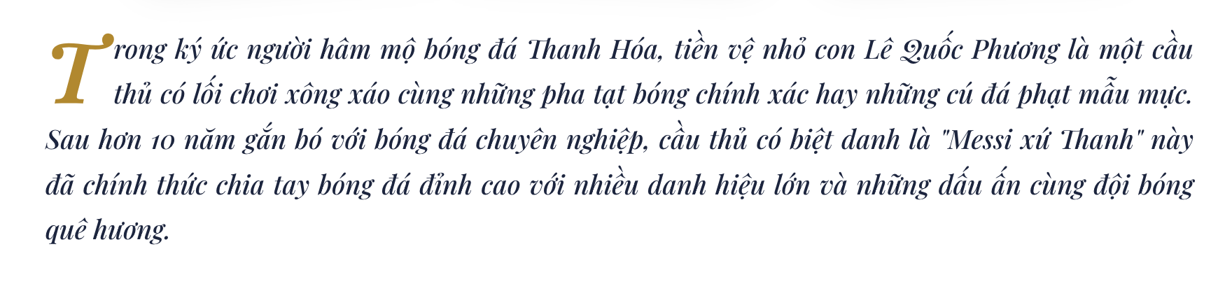 “Messi xứ Thanh” Lê Quốc Phương với những danh hiệu lớn & dấu ấn cùng đội bóng quê hương