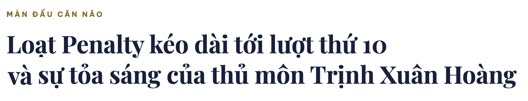 [Ký ức thể thao] Loạt Penalty định mệnh...