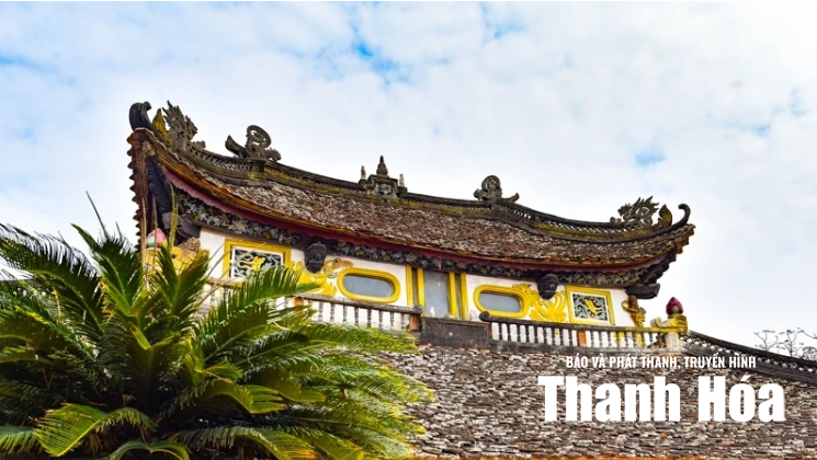 [Thanh Hóa xưa và nay] Di tích hơn 400 năm tuổi bên bờ sông Mã