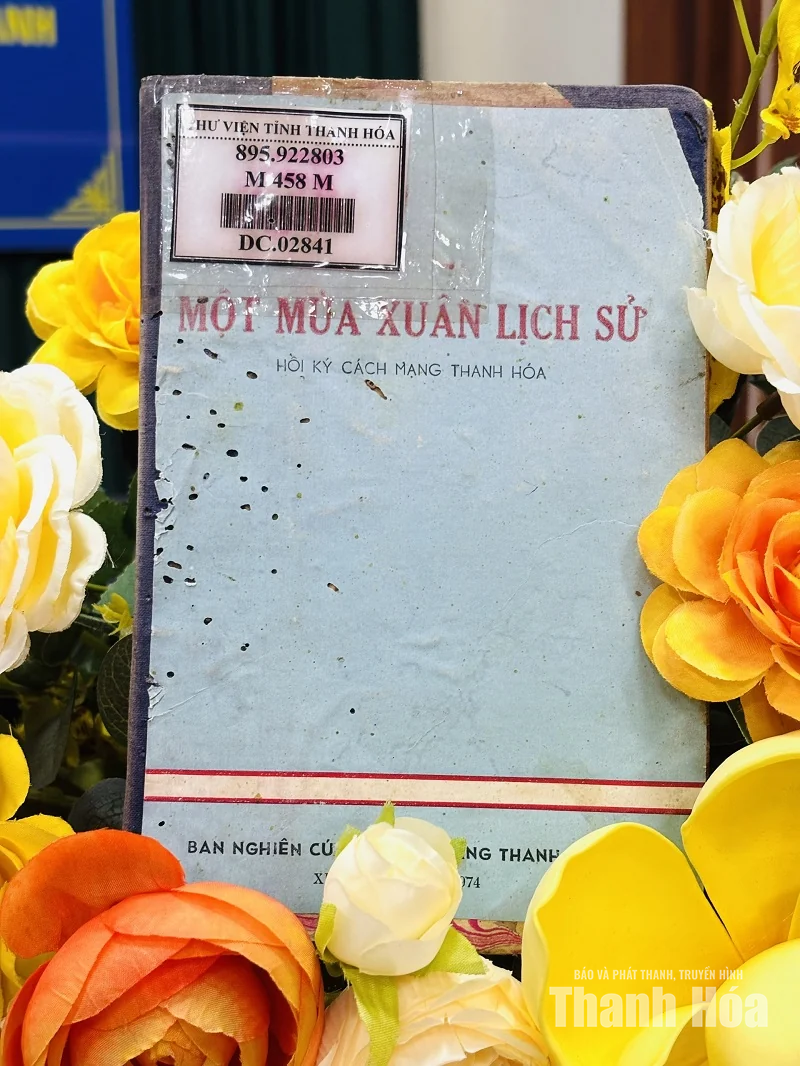 Theo dòng hồi ký, nghĩ về tinh thần cách mạng của đất và người Thanh Hóa