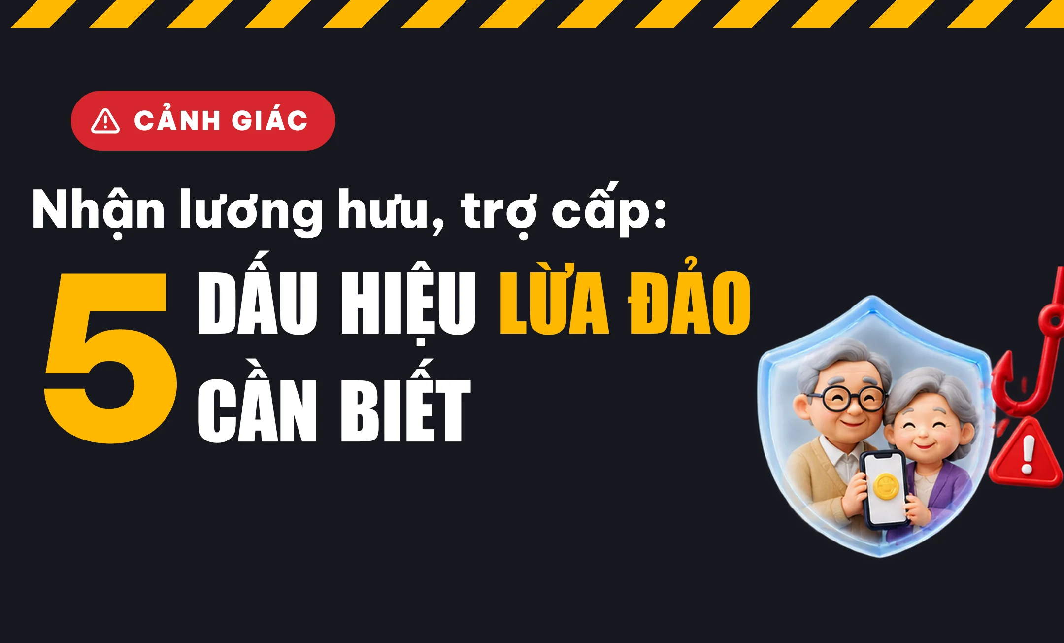 Nhận lương hưu, trợ cấp: 5 dấu hiệu lừa đảo cần biết